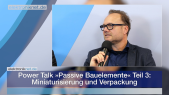 thumbnail of medium Power Talk »Passive Bauelemente« Teil 3: Miniaturisierung und Verpackung