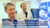 thumbnail of medium 6 Fragen an Dominik Kowalski, Brainlab | Health Electronics Summit 2026